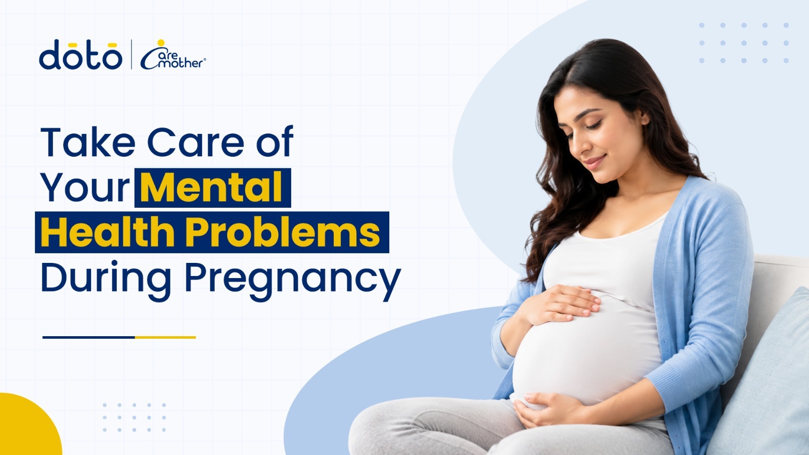 Take Care of Your Mental Health Problems During Pregnancy